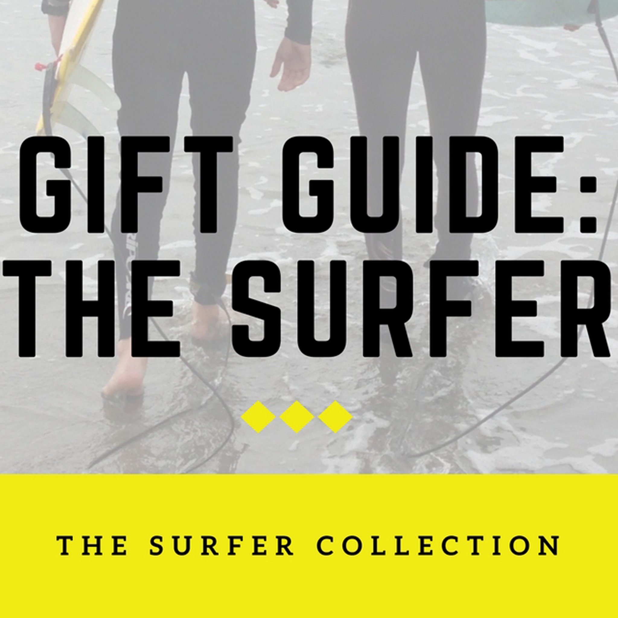 Gift Guide for Surfers